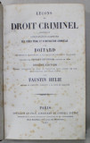 LECONS DE DROIT CRIMINEL ..L &#039;EXPLICATION COMPLETE DES CODES PENAL ET D &#039;INSTRUCTION CRIMINELLE par BOITRAD , 1872