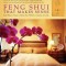 Feng Shui That Makes Sense: Easy Ways to Create a Home That FEELS as Good as It Looks