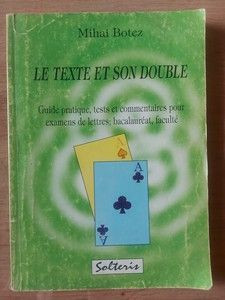 Le texte et son double- Mihai Botez foto