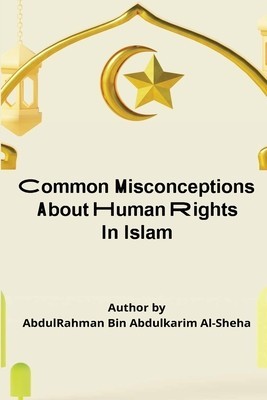 Common Misconceptions About Human Rights in Islam foto