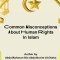 Common Misconceptions About Human Rights in Islam