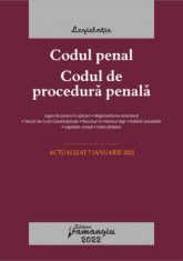 Codul penal. Codul de procedura penala. Legile de executare. Actualizat la 7 ianuarie 2022. Cu legea de punere in aplicare, reglementarea anterioara, foto