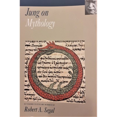 JUNG ON MYTHOLOGY key readings selected and introduced by R. A. Segal foto