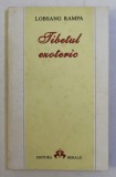 TIBETUL EZOTERIC de LOBSANG RAMPA , 1994