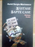 Aurel Sergiu Marinescu - Nastase sapte case (Editia: 2012)