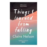 Things I Learned from Falling