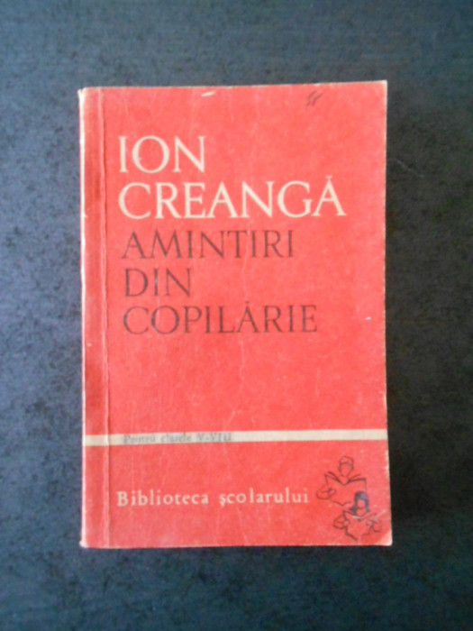 ION CREANGA - MINTIRI DIN COPILARIE