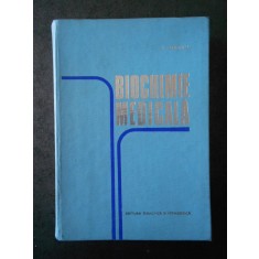 S. OERIU - BIOCHIMIE MEDICALA (1974, editie cartonata)