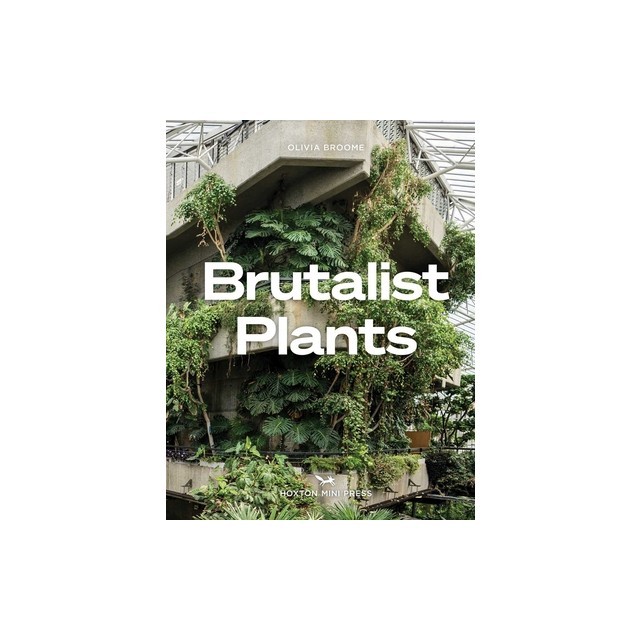 Brutalist Plants
