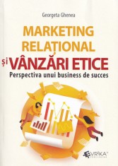Marketing relational si vanzari etice - Universul Juridic