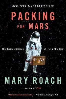 Packing for Mars: The Curious Science of Life in the Void foto