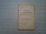 PSIHOLOGIA REGRETULUI - SENTIMENTALUL - N. Zaharia - Editura SOCEC, 1922, 112p.