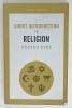 SHORT INTRODUCTION TO RELIGION by GORDON KERR , 2019