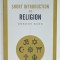 SHORT INTRODUCTION TO RELIGION by GORDON KERR , 2019