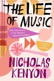 The Life of Music | Nicholas Kenyon, 2020