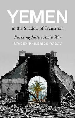 Yemen in the Shadow of Transition: Pursuing Justice Amid War foto