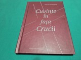 CUVINTE &Icirc;N FAȚA CRUCII * VASILE GAVRILĂ * 2023 * 4 3 7