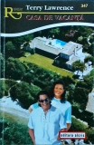 Terry Lawrence - Casa de vacanta, Alcris