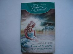 Cum sa te insori cu o mostenitoare - Lorraine Heath