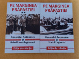 Pe marginea prăpastiei. Generalul Antonescu și rebeliunea legionară (2 volume)
