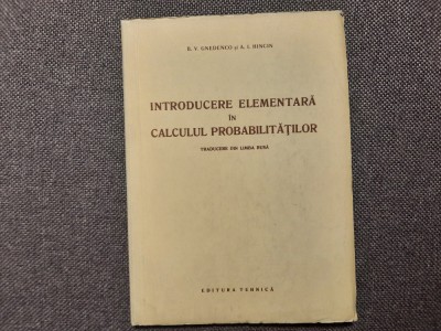 Introducere Elementara In Calculul Probabilitatilor - B. V. Gnedenco foto