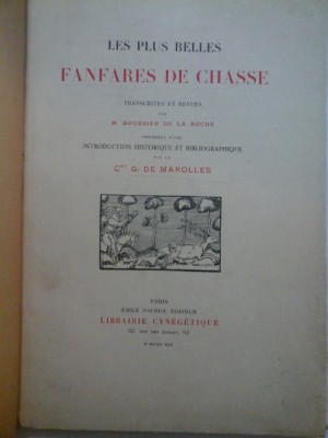 LES PLUS BELLES FANFARES DE CHASSE - 1930 (VANATOARE) foto