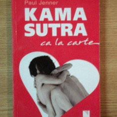 KAMA SUTRA CA LA CARTE de PAUL JENNER , 2012