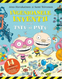 Ingenioasele invenții ale lui Tatu și Patu - Hardcover - Aino Havukainen, Sami Toivonen - Casa