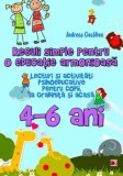 Cumpara ieftin Reguli simple pentru o educatie armonioasa. Lecturi si activitati psihoeducative pentru copii, la gradinita si acasa. 4-6 ani/Andreea Ciocalteu, Paralela 45