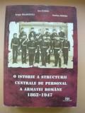 O ISTORIE A STRUCTURII CENTRALE DE PERSONAL A ARMATEI ROMANE, 1862-1947