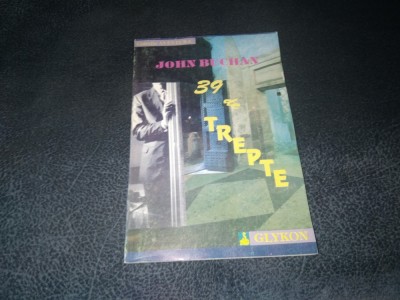 JOHN BUCHAN - 39 DE TREPTE foto