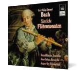 Bach, C P E: Flute Sonatas, Wq 23-134 (complete)