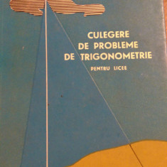 Culegere de probleme de trigonometrie M.Stoka,M.Raianu,E.Margaritescu 1966