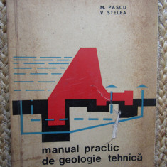 M. PASCU SI V. STELEA - MANUAL PRACTIC DE GEOLOGIE TEHNICA