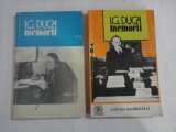 MEMORII vol.II Neutralitatea (1915-1916) / MEMORII vol. III Razboiul (1916-1917) - I. G. DUCA