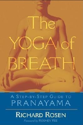The Yoga of Breath: A Step-By-Step Guide to Pranayama foto