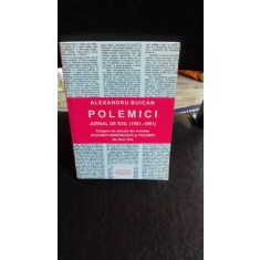 POLEMICI JURNAL DE EXIL - ALEXANDRU BUICAN