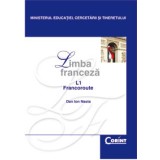 Limba franceză L1 - Manual pentru clasa a XII-a