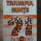 Triumful mintii- Valentin Radulescu