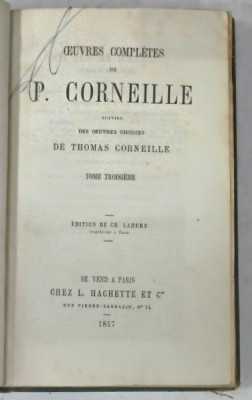 OEUVRES COMPLETES de P. CORNEILLE , TOME TROISIEME , 1857 foto
