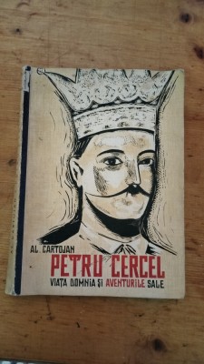 Petru Cercel viata domnia si aventurile sale-Al.Cartojan foto
