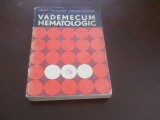 VADEMECUM HEMATOLOGIC-ELENA C. BUTOIANU, STANICA T. NICOARA, 1973, Alta editura