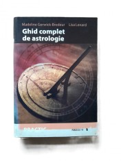 Madeline Gerwick - Brodeur Lisa Lenard Ghid complet de astrologie