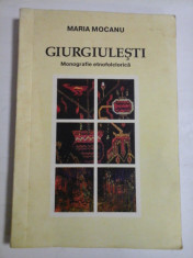 GIURGIULESTI Monografie etnofolclorica - Maria MOCANU foto