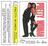 Various - Pretty Woman (Original Soundtrack), Caseta audio