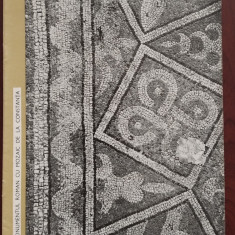 Monumentul roman cu mozaic de la Constanța 1968 - Direcția monumentelor istorice