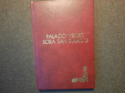A. Palacio Valdes - Sora san Sulpicio LEGATA DE LUX foto
