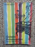 TEODOR MAZILU GALERIA PALAVRAGIILOR