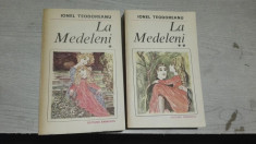 La Medeleni, 2 volume &amp;amp;#8211; Ionel Teodoreanu foto