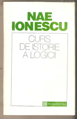Nae Ionescu-Curs de istorie a logicii foto